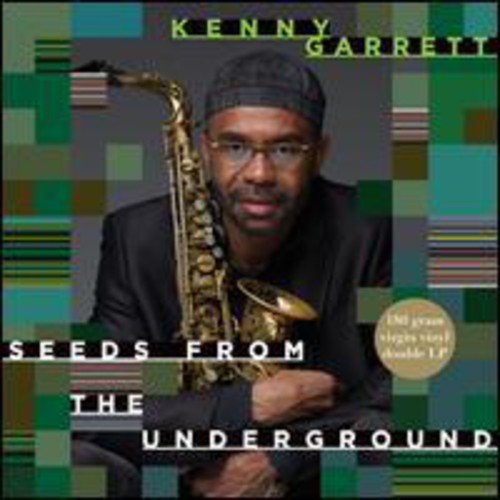 the album cover for Kenny Garrett - Seeds from the Underground