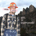 the album cover for Jason Lytle - Dept of Disappearance