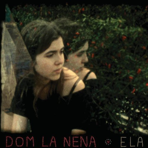 the album cover for Dom La Nena - Ela