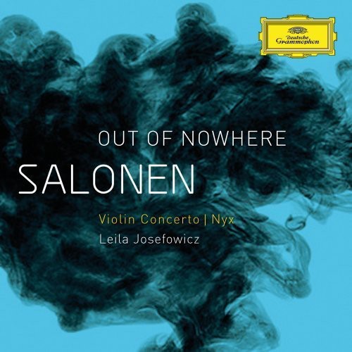 the album cover for Leila Josefowicz - Salonen: Out of Nowhere Violin Concerto - Nyx