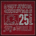 the album cover for Very Special Christmas 25th Anniversary - A Very Special Christmas: 25 Years