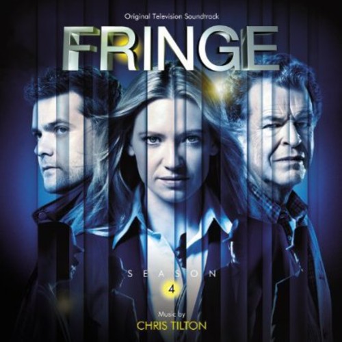 the album cover for Chril Tilton - Fringe: Season 4 (Original Soundtrack)