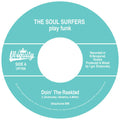 the album cover for The Soul Surfers - Doin The Rasklad / Girl From Sao Paolo
