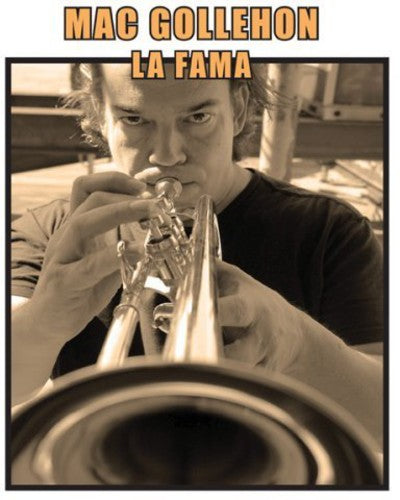 the album cover for Mac Gollehon - La Fama