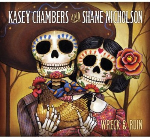 the album cover for Kasey Chambers & Shane Nicholson - Wreck and Ruin