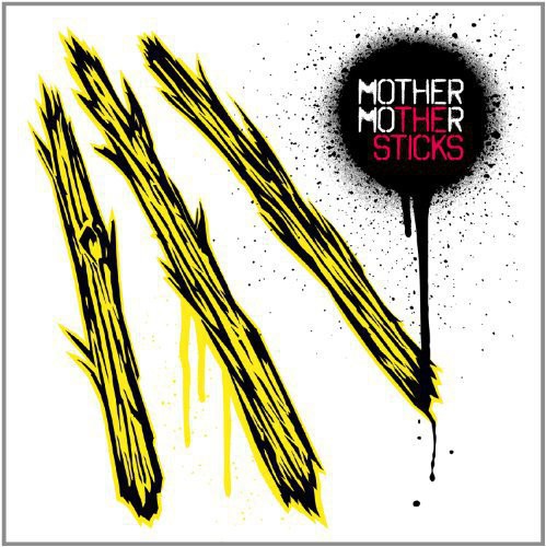 the album cover for Mother Mother - Sticks