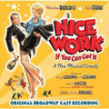 the album cover for Nice Work If You Can Get It - Nice Work If You Can Get It