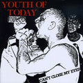 the album cover for Youth Of Today - Can't Close My Eyes