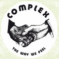 the album cover for Complex - The Way We Feel