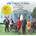 the album cover for Vaughn Meader - First Family: 50th Anniversary Edition