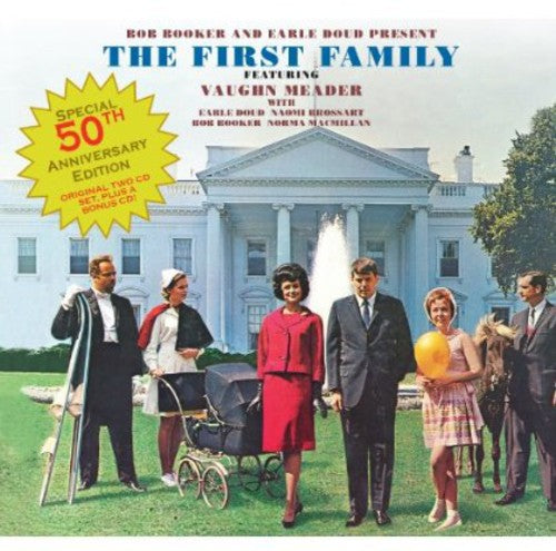the album cover for Vaughn Meader - First Family: 50th Anniversary Edition