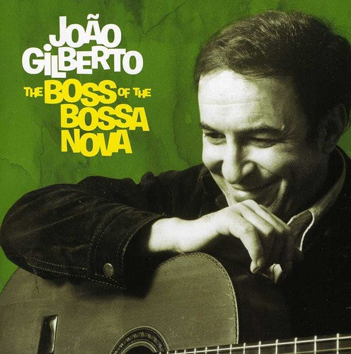 the album cover for Joao Gilberto - Boss Of The Bossa Nova: Complete 1958-61 Recording [Import]