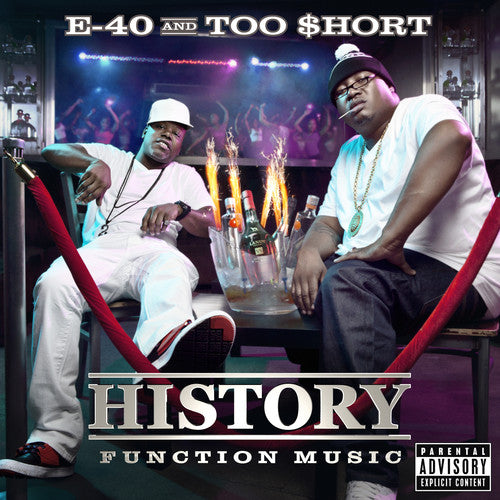 the album cover for E-40 & Too Short - History: Function Music