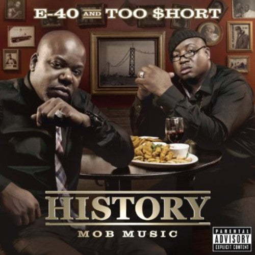 the album cover for E-40 & Too Short - History: Mob Music