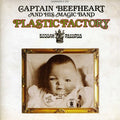 the album cover for Captain Beefheart & The Magic Band - Plastic Factory
