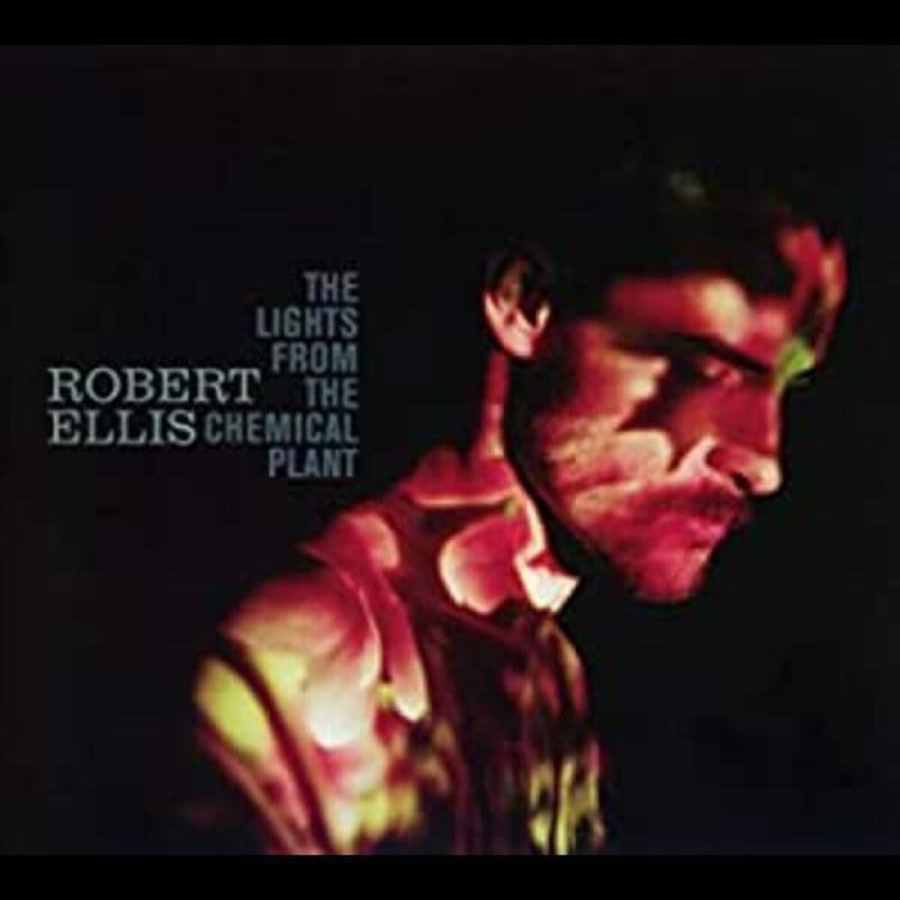 the album cover for Robert Ellis - The Lights From The Chemical Plant