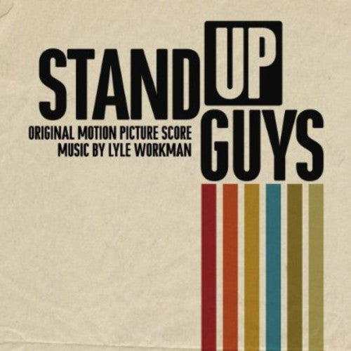 the album cover for Stand Up Guys [Movie] - Stand Up Guys (Score) [Soundtrack]