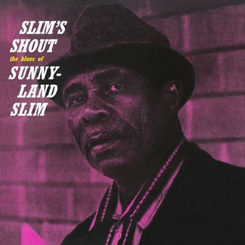 the album cover for Sunnyland Slim - Slim's Shout