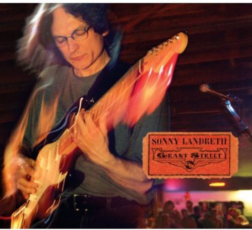 the album cover for Sonny Landreth - Grant Street