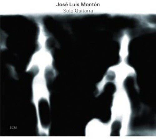 the album cover for JosÃ© Luis MontÃ³n - Solo Guitarra
