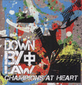 the album cover for Down By Law - Champions at Heart