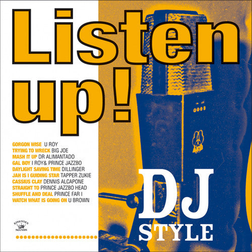 the album cover for Listen Up-Dj Style - Listen Up! DJ Style