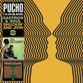 the album cover for Pucho & The Latin Soul Brothers - Saffron & Soul/Shuckin' & Jivin' [Import]
