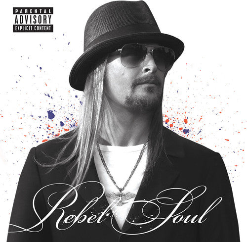 the album cover for Kid Rock - Rebel Soul