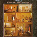 the album cover for Family - Music In A Dolls House