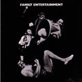 the album cover for Family - Entertainment