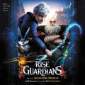 the album cover for Alexandre Desplat - Rise of the Guardians (Music From the Motion Picture)