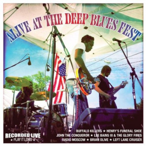 the album cover for Alive At The Deep Blues Fest - Alive At The Deep Blues Fest