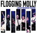 the album cover for Flogging Molly - Live At The Greek Theatre (W/Dvd)
