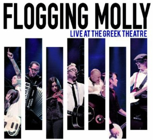 the album cover for Flogging Molly - Live At The Greek Theatre (W/Dvd)