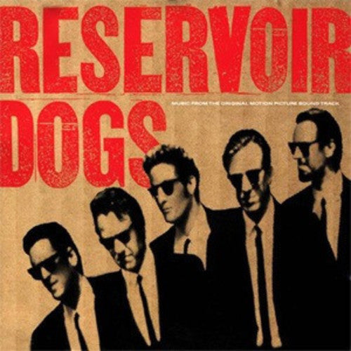 the album cover for Reservoir Dogs - Reservoir Dogs [Soundtrack Vinyl]