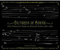 the album cover for Pictures Of Sound One Thousand Years Of Educed Au - Pictures Of Sound: One Hundred Years Of Educed Audio: 980-1980