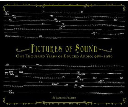 the album cover for Pictures Of Sound One Thousand Years Of Educed Au - Pictures Of Sound: One Hundred Years Of Educed Audio: 980-1980
