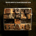the album cover for Blood, Sweat & Tears - Greatest Hits
