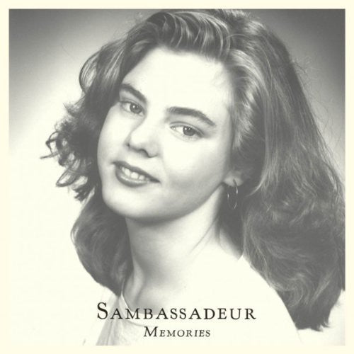 the album cover for Sambassadeur - Memories / Hours Away