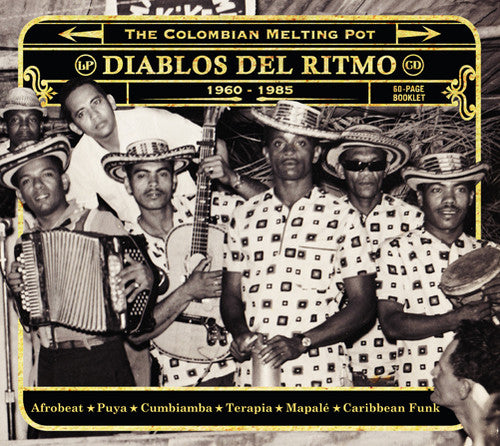 the album cover for Diablos Del Ritmo-The Colombian Melting Pot 1960-8 - Diablos Del Ritmo: The Colombian Melting Pot 1960-1985