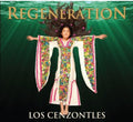the album cover for Los Cenzontles - Regeneration