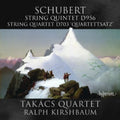 the album cover for Schubert / Kirshbaum / Takacs Quartet - String Quintet D956