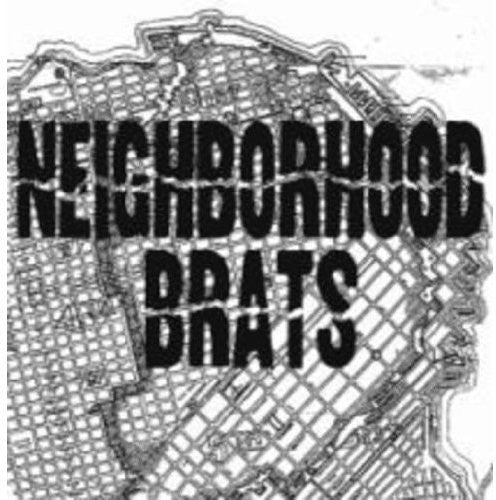 the album cover for Neighborhood Brats - Neighborhood Brats