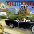 the album cover for Clipse - Lord Willin'