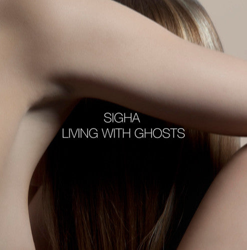 the album cover for Sigha - Living with Ghosts