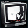 the album cover for Conrad Schnitzler - Ballet Statique (Con)