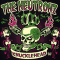 the album cover for The Neutronz - Knucklehead [Import]