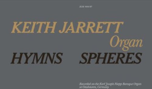 the album cover for Keith Jarrett - Hymns / Spheres