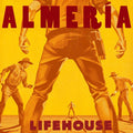 the album cover for Lifehouse - Almeria