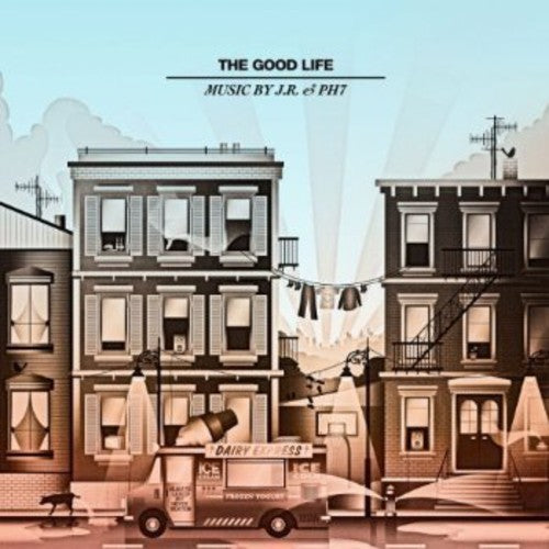 the album cover for Jr & Ph7 - The Good Life